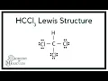 HCCl3 Lewis Structure How to Draw The Lewis Structure for HCCl3 Chloroform
