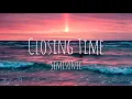 Closing Time (Lyrics) - Semisonic