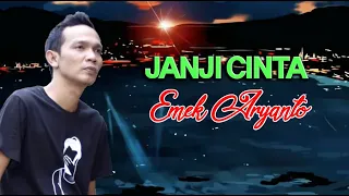 Download JANJI CINTA vocal EMEK ARYANTO MP3