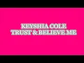 Keyshia Cole - Trust & Believe (lyrics onscreen) - New Music 2012 HD
