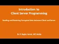 02 Introduction to Client Server C program for transferring secure data between Client and Server
