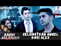 COOL ABIES! BOY DATANG DISAAT ANGEL MAU DI HAJAR SAMA ALEX!! | ANAK JALANAN EXTENDED | EPS.100