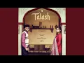 Download Lagu Talash