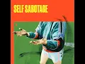 Self Sabotage