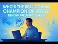 Who s the Real Coding Champion of 2025 Benchmark Results Are In