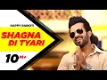 Download Lagu Shagna Di Tyari (Official Video) | Happy Raikoti | Latest Punjabi Song 2015