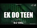 Download Lagu Ek Do Teen  | DJ OSL | Tezaab | ( Circuit Remix ) Madhuri Dixit |