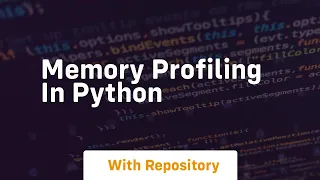 Memory profiling in python