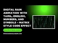 Digital Rain Matrix Effect with Tamil English Characters HTML CSS JavaScript Tutorial