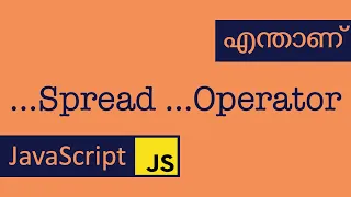 Spread Operator JavaScript Malayalam
