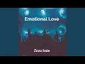 Lagu Emotional Love