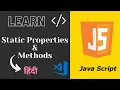 Lec 31 Static Properties and Methods Javascript tutorial in hindi