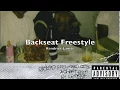 Lagu Kendrick Lamar - Backseat Freestyle HQ
