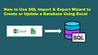 How to use the SQL Server Import and Export Wizard to create a database using an Excel or CSV file