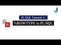 Oracle Tutorial 11 - ROWTYPE in PLSQL with Example in Hindi Javainhand