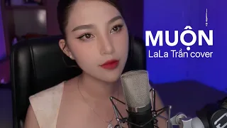 Download MUỘN_Đàm Vĩnh Hưng || LALA TRẦN COVER || sáng tác : Ns: Nguyễn Hồng Thuận MP3