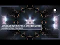 Jan Blomqvist feat. Maybemahri - Kaleidoscope Colours