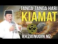 Lagu Tanda tanda kiamat semakin dekat | ceramah zainudin mz