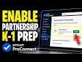 How to enable partnership K-1 tax prep with Intuit ProConnect - Full Guide