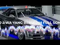 Download Lagu DJ JIWA YANG BERSEDIH FULL SONG MAMAN FVNDY SLOW TIKTOK VERSION