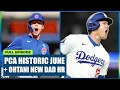 PCA Having P Season Nick Kurtz Best 1B in MLB Shohei Ohtani Dad Strength MLB Power Rankings