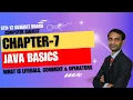 What is Literals in java What is Arithmetic Operators in Java Java Basics for Beginners