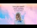 Lagu Taylor Swift - Cruel Summer (Ray Rhodes Remix)