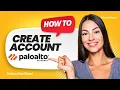How to Create Palo Alto Networks Account Step-by-Step Tutorial 2026