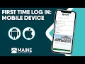 First Time Log In Mobile Devices