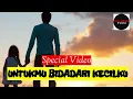 Musikalisasi Puisi - UNTUKMU BIDADARI KECILKU - Puisi Sedih untuk Anak