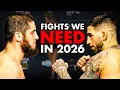 10 Fights We Need to See in 2026