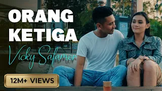 vicky salamor orang ketiga official music video 