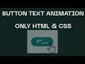 Modern Button Text Animation using HTML CSS Creative Hover Effect CSS Animation Tutorial