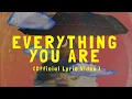 Download Lagu Everything You Are (Official Lyric Video) by AWAKE84