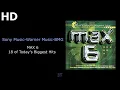 MAX 6... 18 of Today's Biggest Hits | Audio HD