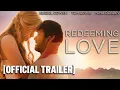 Download Lagu Redeeming Love - Official Trailer Starring Nina Dobrev \u0026 Abigail Cowen