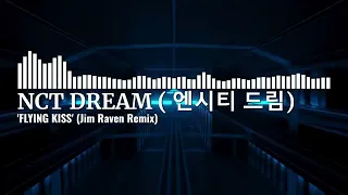 nct dream flying kiss remix