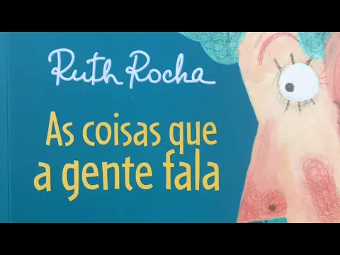 Download MP3 As Coisas que a Gente Fala - Ruth Rocha - História Infantil