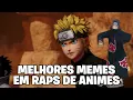 ANIME MEMES AND RAPS | ANIME MEMES #12