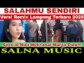 Download Lagu MANTAP‼️DJ SALAHMU SENDIRI REMIX TIKTOK TERBARU 2025 SALNA MUSIC