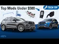 The Best Mods for Your Explorer ST Under 500