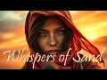 Download Lagu Whispers of Sand - Secrets Carried by the Wind | #OrientalMusic