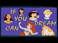 Disney Princess - If You Can Dream Lyrics