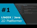 libGDX 2D Platformer Tutorial - Basic Setup