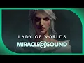 Lady Of Worlds by Miracle Of Sound Witcher 3 Ciri Epic Dark Folk