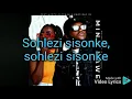 Soa Matrix x Mashudu - Mina Nawe (Lyric Video)