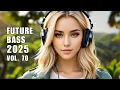 Download Lagu Future Bass Journey Vol. 70 – Deep Feels \u0026 Bright Drops | Best Future Bass Mix