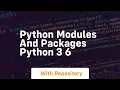 Python modules and packages python 3 6