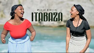 Vestine and Dorcas - ITABAZA (Official Video)