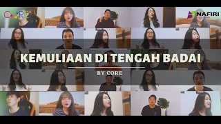 Download NDC Worship - Kemuliaan di Tengah Badai (Cover by CORE) MP3